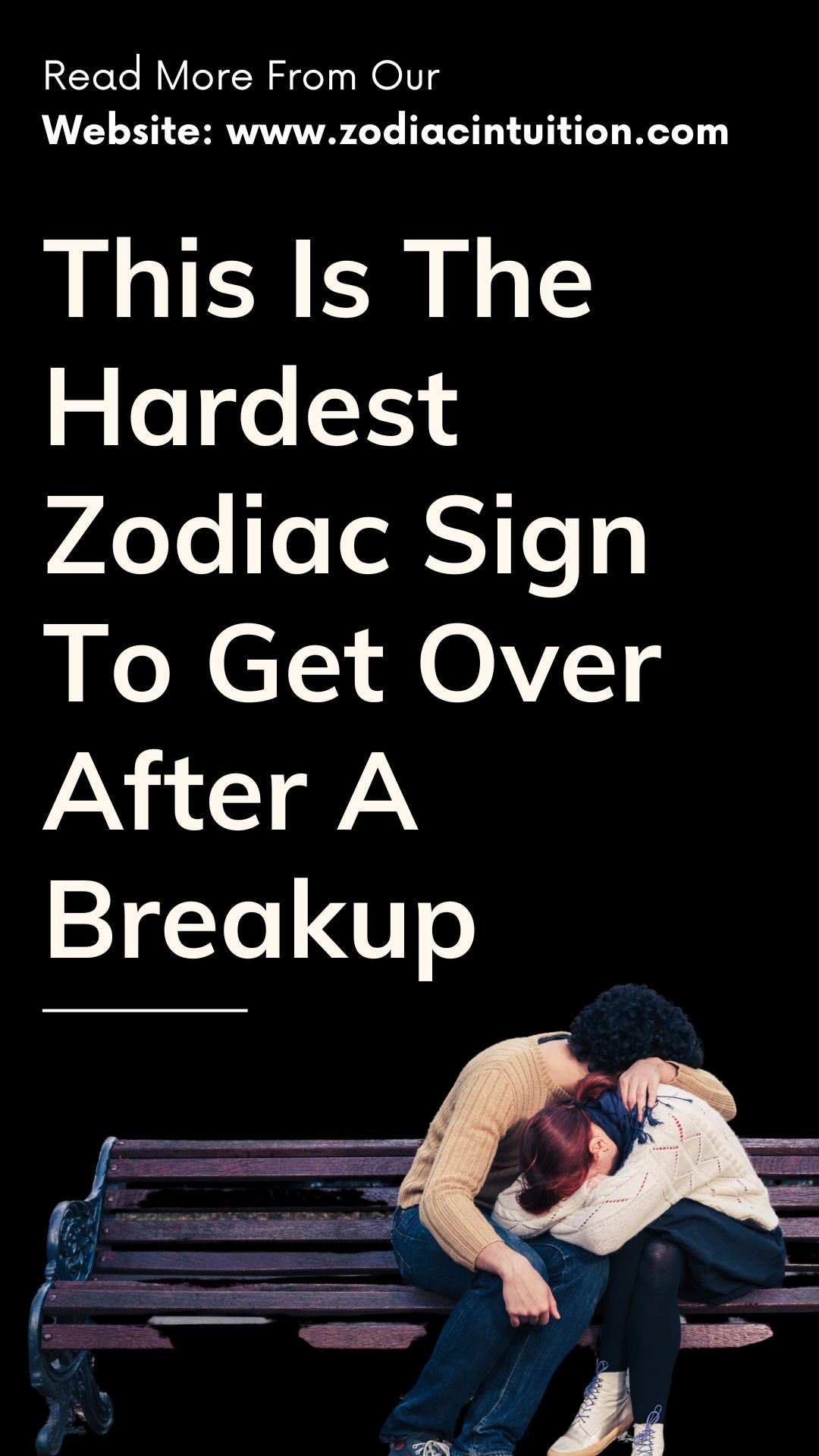 This Is The Hardest Zodiac Sign To Get Over After A Breakup