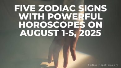 Five Zodiac Signs With Powerful Horoscopes On August 1-5, 2025