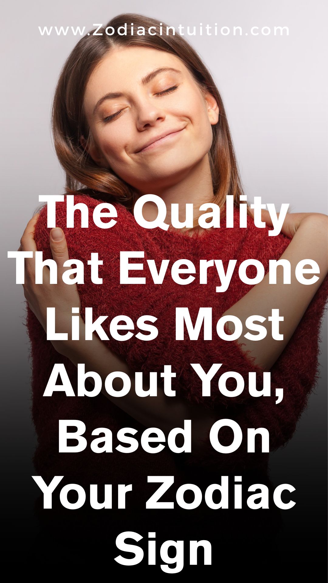The Quality That Everyone Likes Most About You Based On Your Zodiac Sign