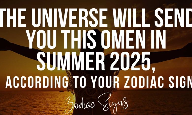 The Universe Will Send You This Omen in Summer 2025, According to Your Zodiac Sign
