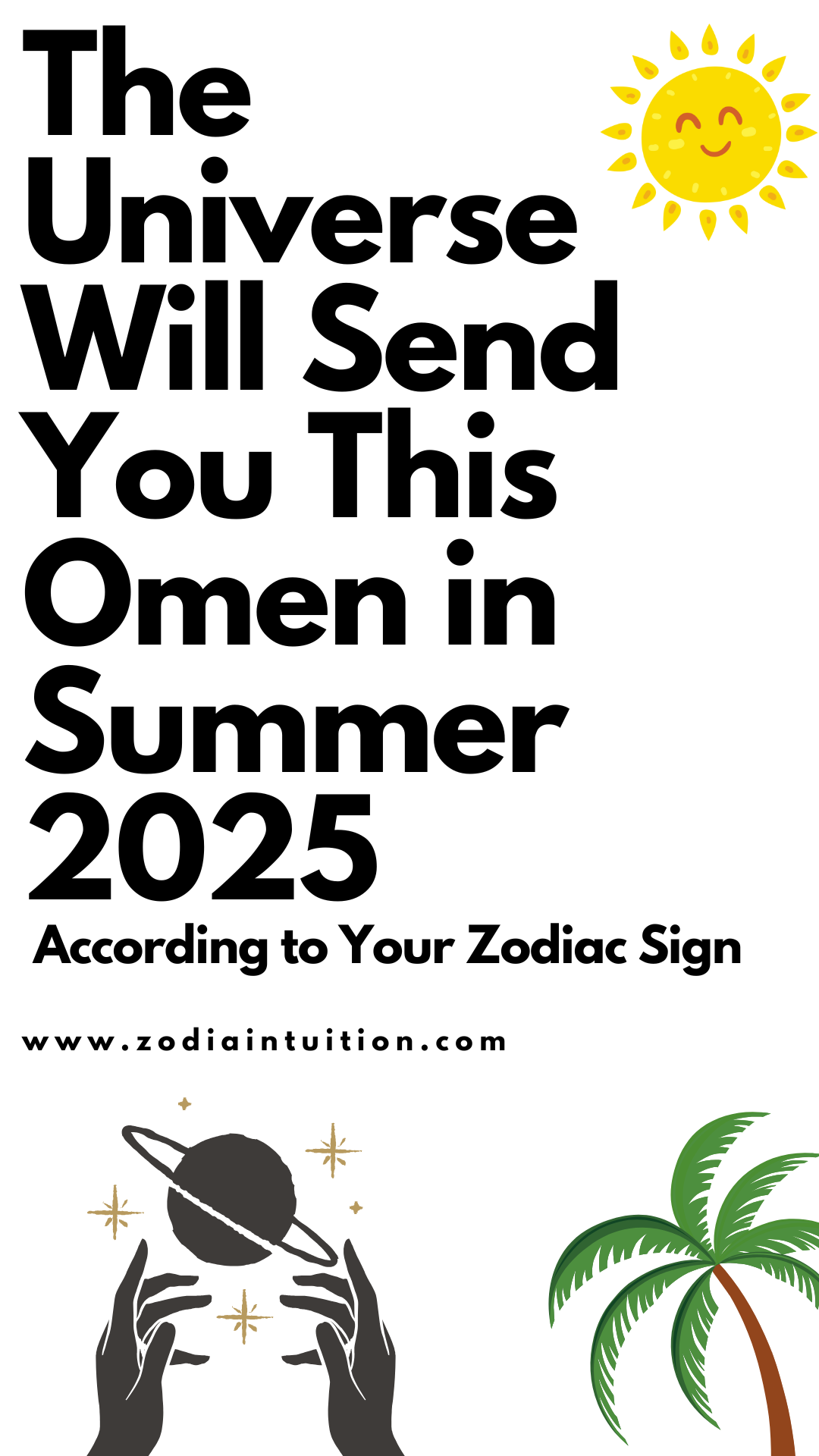 The Universe Will Send You This Omen in Summer 2025, According to Your Zodiac Sign